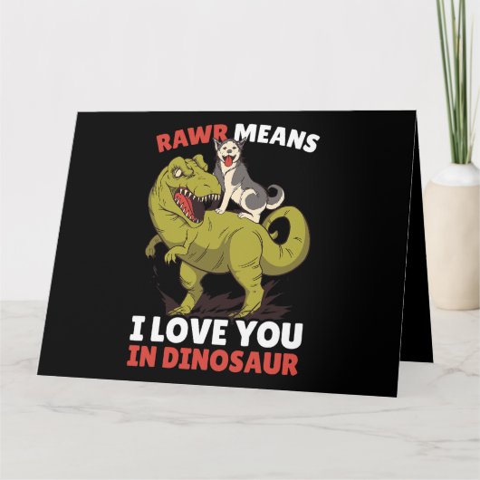 Rawr betekent dat ik hou van je in Dinosaurus met  Kaart (Voorkant)
