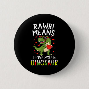 Rawr betekent ik hou van je in Dinosaurus Valentij Ronde Button 5,7 Cm