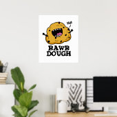 Rawr Dough Funny Raw Dough Food Pun Poster (Thuiskantoor)