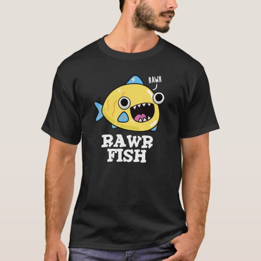 Rawr Fish Funny Animal Pun Dark BG T-shirt (Voorkant)
