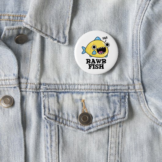 Rawr Fish Funny Animal Pun Ronde Button 5,7 Cm (In situ)