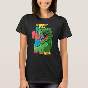 Rawr ik ben 10 meisjes op de tiende verjaardag Din T-shirt