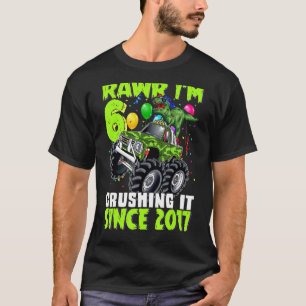 Rawr ik ben 6 Crushing it 2017 Monster Truck Dinos T-shirt