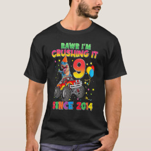 Rawr ik ben 9 Crushing it 2014 Monster Truck Dinos T-shirt