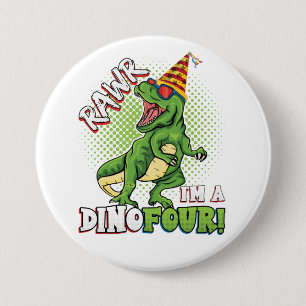 Rawr ik ben een Dinofour 4th Birthday Dinosaur Rou Ronde Button 7,6 Cm