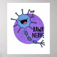 Rawr Nerve Funny Neuron Nerve Pun