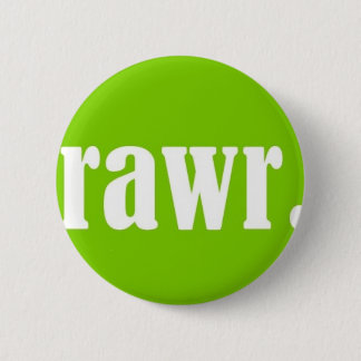 RAWR RONDE BUTTON 5,7 CM