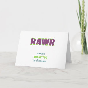 RAWR signifie Merci à Dinosaur
