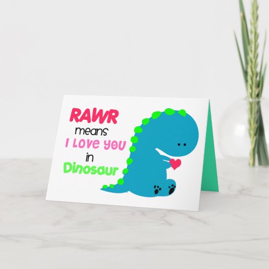 RAWR signifie que je vous aime dans la carte Dinos (Devant)