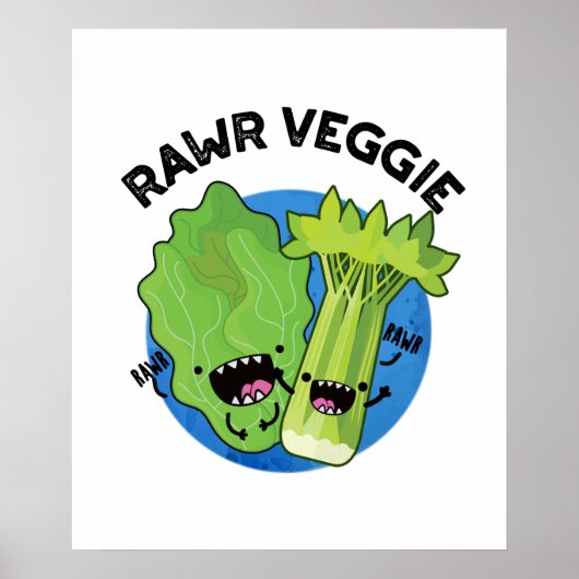 Rawr Veggie Funny Food Pun Poster (Voorkant)