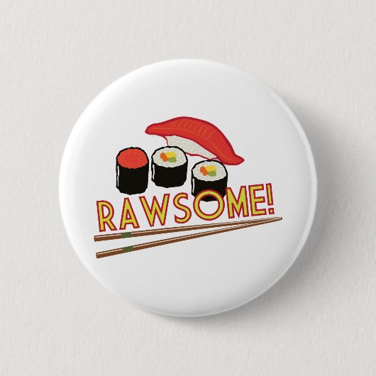 Rawsome! Ronde Button 5,7 Cm (Voorkant)