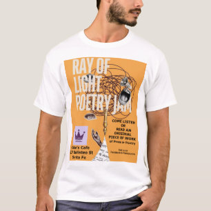 Ray of Light Poetry Jam wit T-shirt