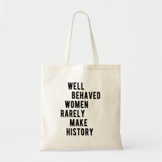 RBG Quote, goed gegedragen vrouwen maken zelden ge Tote Bag (Voorkant)
