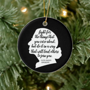 RBG Quotes, Ginsburg Quote, Ruth Bader Ginsburg Keramisch Ornament
