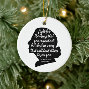 RBG Quotes, Ginsburg Quote, Ruth Bader Ginsburg Keramisch Ornament