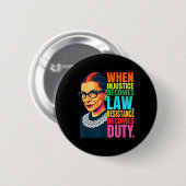 Rbg wanneer onrecht wet verzet wordt ronde button 5,7 cm (Voorkant /achterkant)