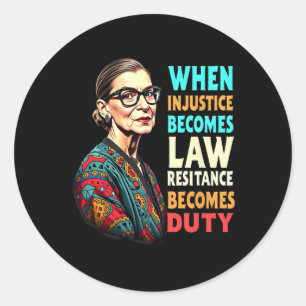 Rbg wanneer onrecht wet verzet wordt ronde sticker