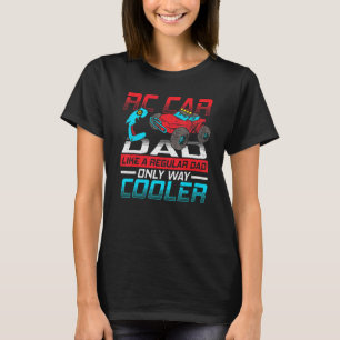 Rc auto's vader als gewone vader alleen maar koele t-shirt