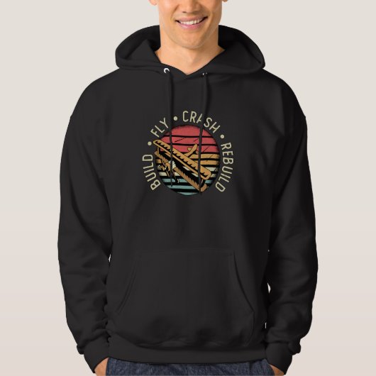 RC Plane Build Fly Crash Rebuild Pilot RC Planes Hoodie (Voorkant)