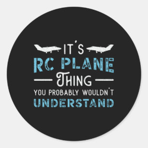 RC Plane Het is RC Plane Thing Pilot Grappige RC V Ronde Sticker