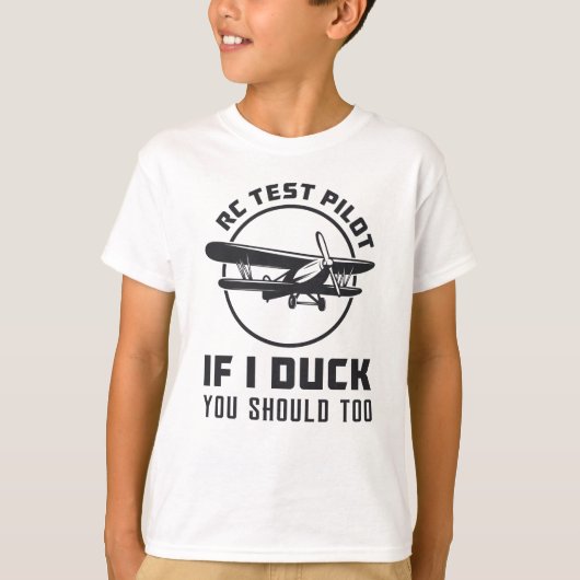 RC Test Pilot Als ik Duck moet je RC vliegtuig T-shirt (Voorkant)