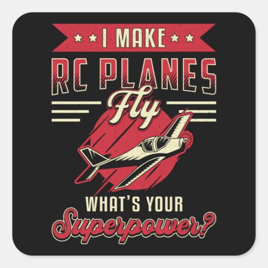 RC Vliegtuig Piloot Vliegtuig Funny RC Planes Vierkante Sticker (Voorkant)