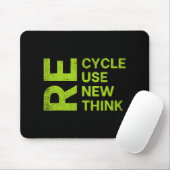 Re Cycle Use New Think Earthday Save The Enviormen Muismat (Met muis)
