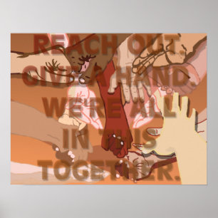 Reach Out Geef een hand Poster