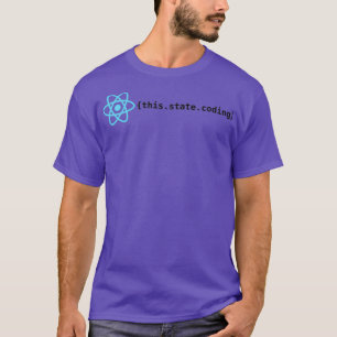 React State Codering T-shirt