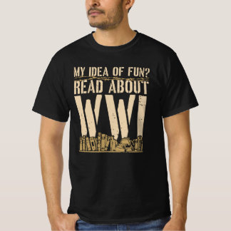 Read About WWI T-shirt