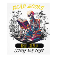 Read Books Be Kind Stay Weird
