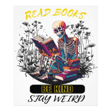 Read Books Be Kind Stay Weird