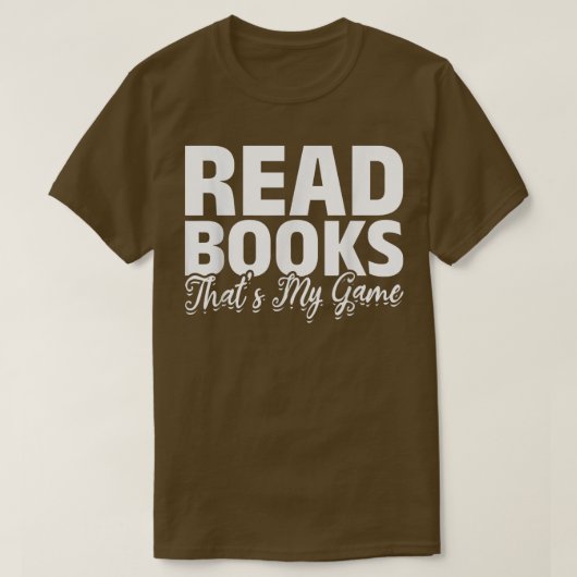 Read Books That's My Game Librarian Book Reader Bo T-shirt (Design voorkant)