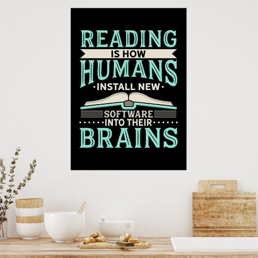 Reader Gift Reading New Brain Poster (Keuken)