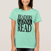 Readers Gonna Lees de T-shirt van de vrouw (Voorkant)
