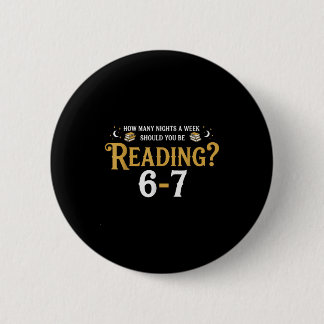 Reading 67 Meme Teacher School Librarian Englieach Ronde Button 5,7 Cm