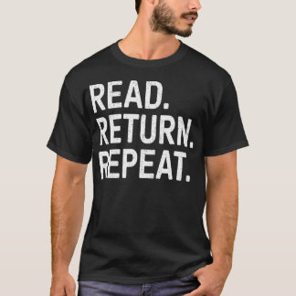 Reading Books Librarian Reader School Read Return  T-shirt