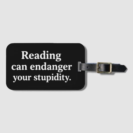 Reading can endanger your stupidity bagagelabel (Voorkant (horizontaal))