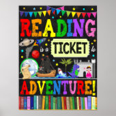 Reading is a Ticket to Adventure Classroom Poster (Devant)