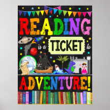 Reading is a Ticket to Adventure Classroom Poster