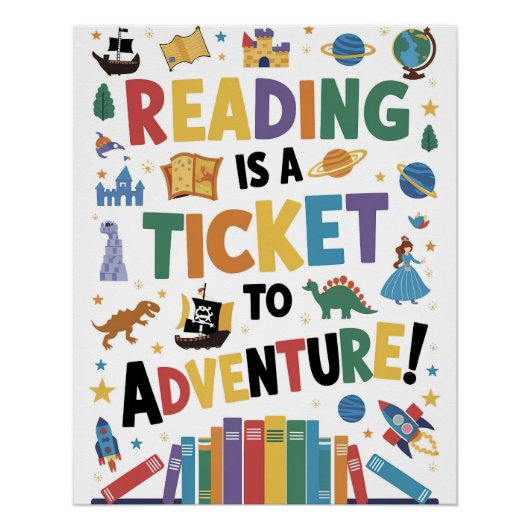 Reading is a Ticket to Adventure Poster (Devant)