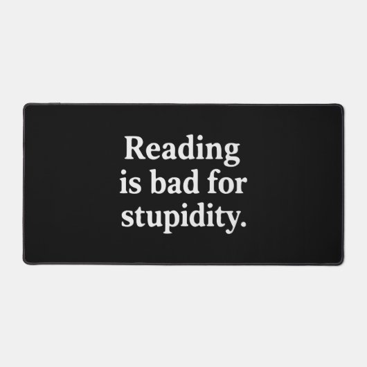Reading is bad for stupidity (Recto)