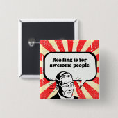 READING IS FOR AWESOME PEOPLE VIERKANTE BUTTON 5,1 CM (Voorkant /achterkant)
