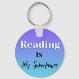 Reading Is My Superpower Sleutelhanger