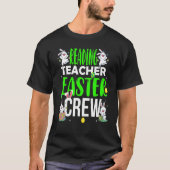 Reading Teacher Easter Crew  Matching Costume T-shirt (Voorkant)
