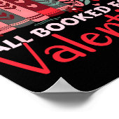Reading Teacher Valentines Day All Booked For Val Poster (Hoek)