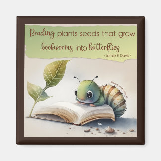 Reading Turns Bookworms to Butterflies Magneet