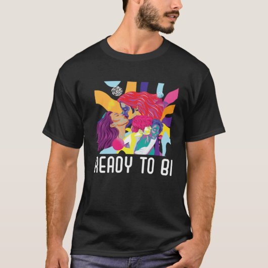 Ready to Bi Bisexual Rainbow Pride Bisexuality LGB T-shirt (Voorkant)