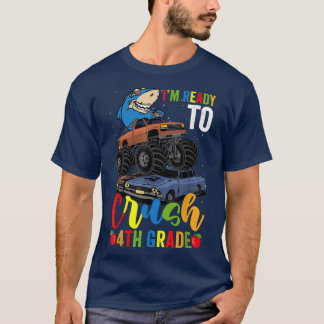 Ready To Crush 4th Grade Shark Monster Truck Back T-shirt