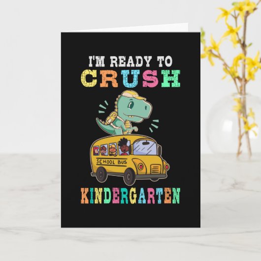 Ready to crush kindergarten kaart (Gele Bloem)